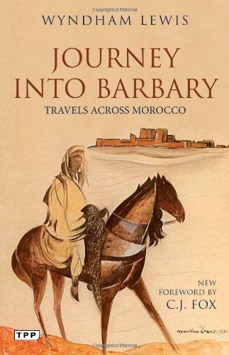 Journey into Barbary: Travels across Morocco