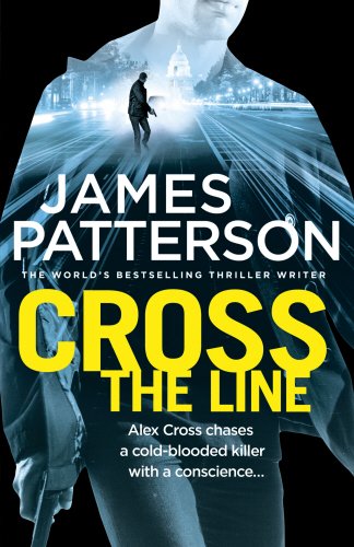Book Cover Cross the Line: (Alex Cross 24)