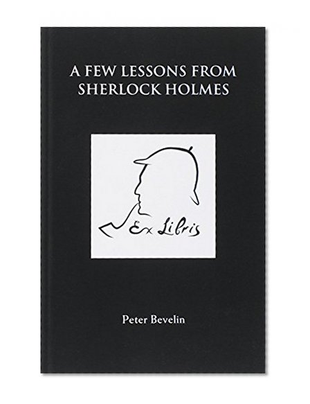 A Few Lessons from Sherlock Holmes