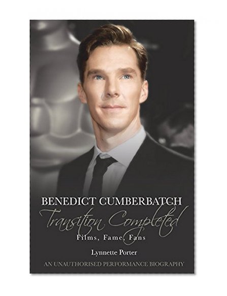 Benedict Cumberbatch, Transition Completed: Films, Fame, Fans