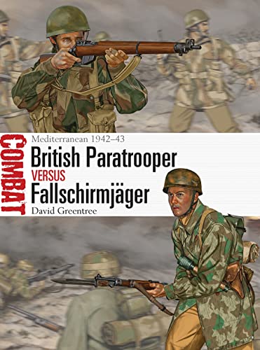 Book Cover British Paratrooper vs Fallschirmjäger: Mediterranean 1942–43 (Combat)