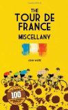 The Tour De France Miscellany