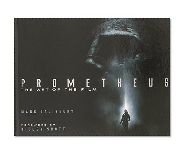 Prometheus: The Art of the Film