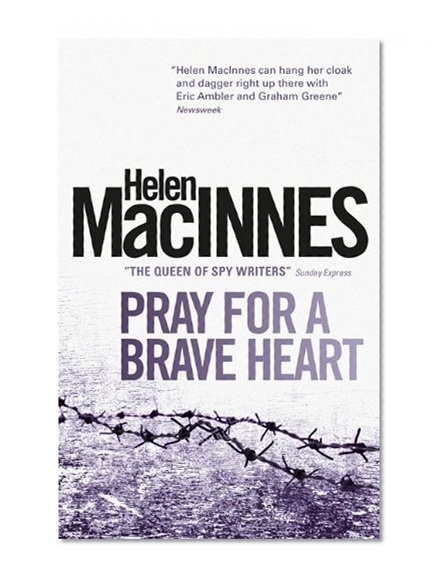 Pray for a Brave Heart