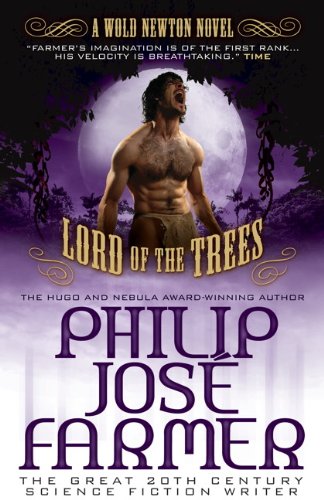 Lord of the Trees (Secrets of the Nine #2 - Wold Newton Parallel Universe) (The Memoirs of Lord Grandirth)