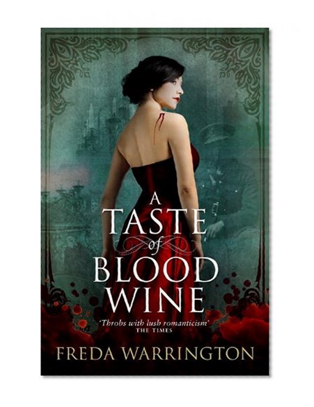 A Taste of Blood Wine (Book Wine Sequence)