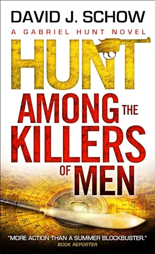 Gabriel Hunt - Hunt Among the Killers of Men (Gabriel Hunt Adventures (Paperback))