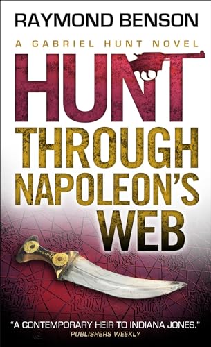 Gabriel Hunt - Hunt Through Napoleon's Web