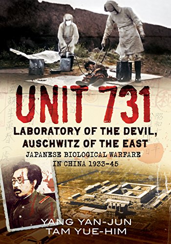 Book Cover Unit 731 - Laboratory of the Devil: Auschwitz of the East (Japanese Biological Warfare in China 1933-45)