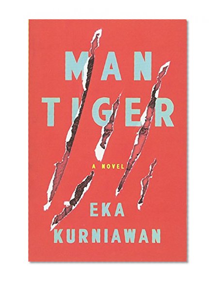 Book Cover Man Tiger: A Novel