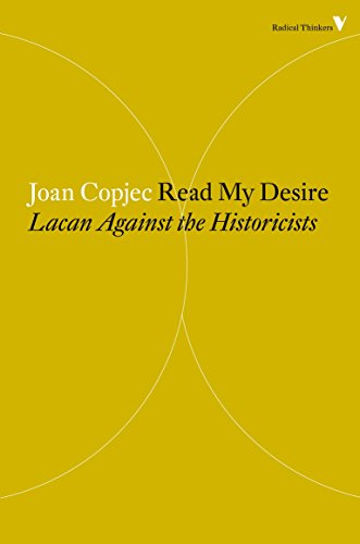 Book Cover Read My Desire: Lacan Against the Historicists (Radical Thinkers)