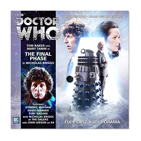 Book Cover The Final Phase (Doctor Who: The Fourth Doctor Adventures)