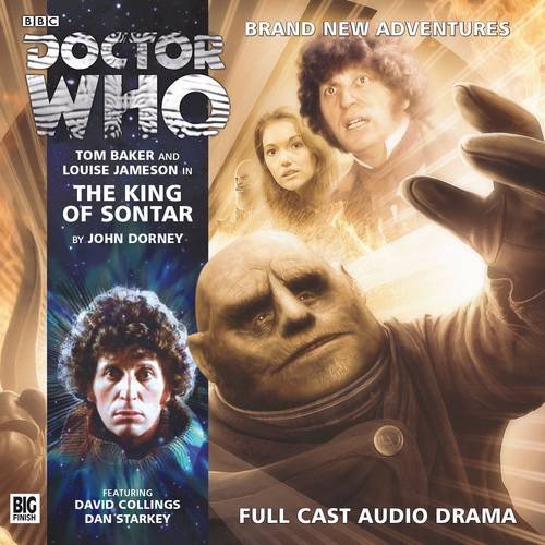 Book Cover The King of Sontar (Doctor Who: The Fourth Doctor Adventures)