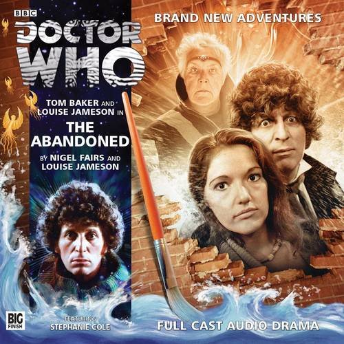 Book Cover The Abandoned (Doctor Who: The Fourth Doctor Adventures)