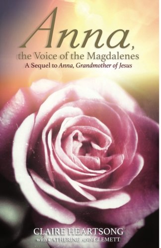 Book Cover Anna, the Voice of the Magdalenes: A Sequel to Anna, Grandmother of Jesus