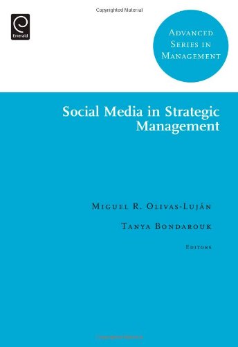 Social Media in Strategic Management (Advanced Series in Management)