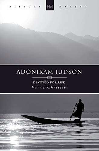 Book Cover Adoniram Judson: Devoted for Life (History Maker)