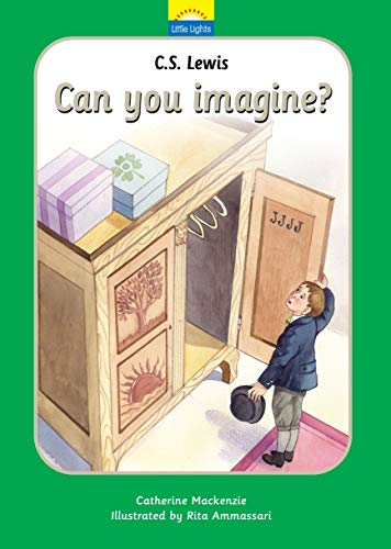 Book Cover C.S. Lewis: Can you imagine? (Little Lights)