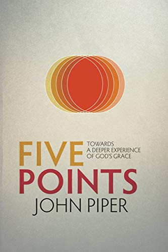 Book Cover Five Points: Towards a Deeper Experience of Godâ€™s Grace
