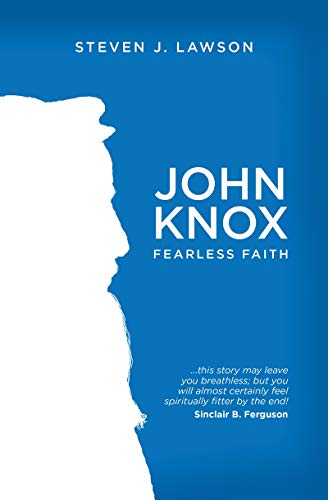 Book Cover John Knox: Fearless Faith (Biography)