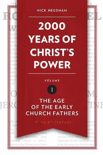 Book Cover 2,000 Years of Christ's Power Vol. 1: The Age of the Early Church Fathers (Grace Publications)
