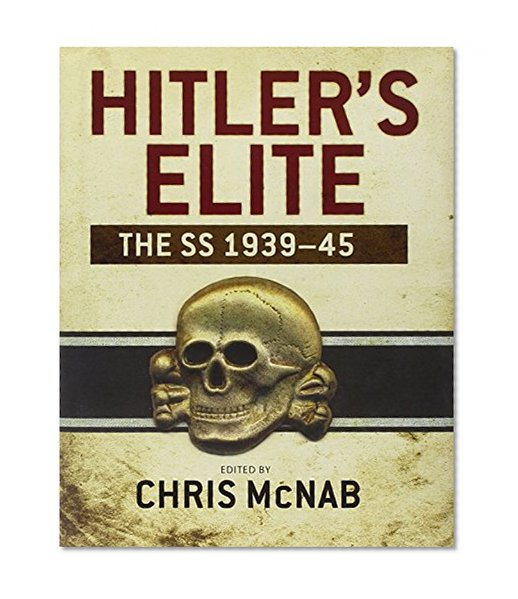 Book Cover Hitler's Elite: The SS 1939-45 (General Military)