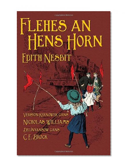 Flehes an Hens Horn (Cornish Edition)