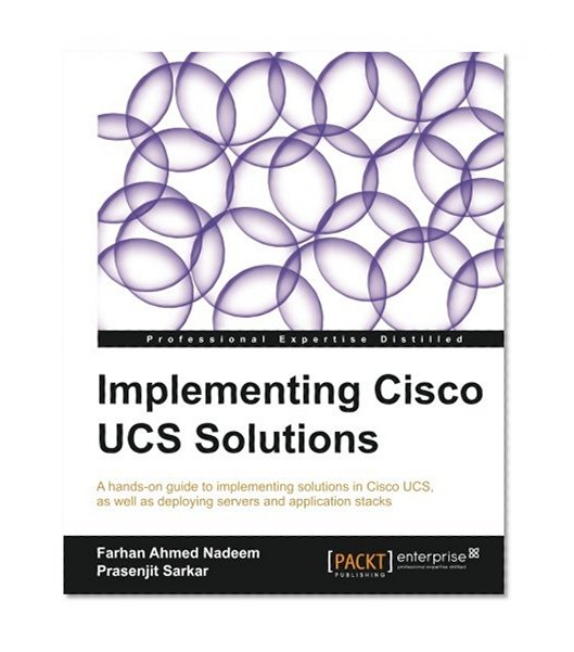 Book Cover Implementing Cisco UCS Solutions