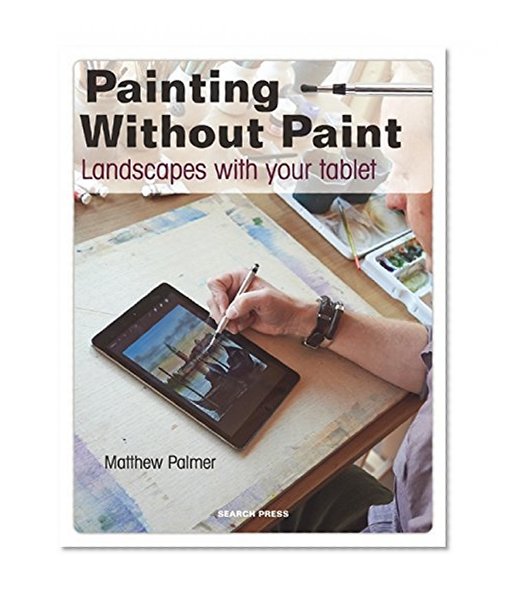 Book Cover Painting Without Paint: Landscapes with your tablet