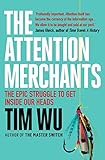 The Attention Merchants