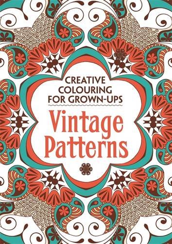 Vintage Patterns (Creative Colouring for Grown-Ups)