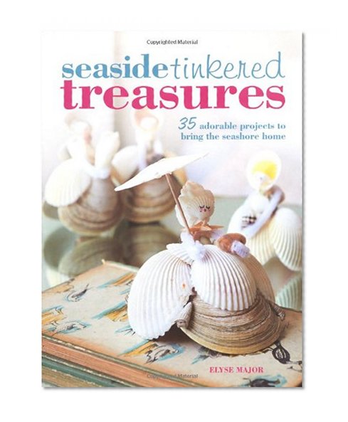 Seaside Tinkered Treasures