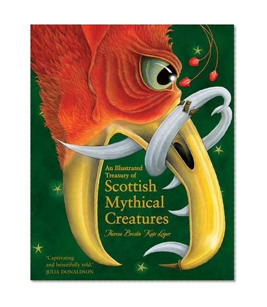 Book Cover An Illustrated Treasury of Scottish Mythical Creatures