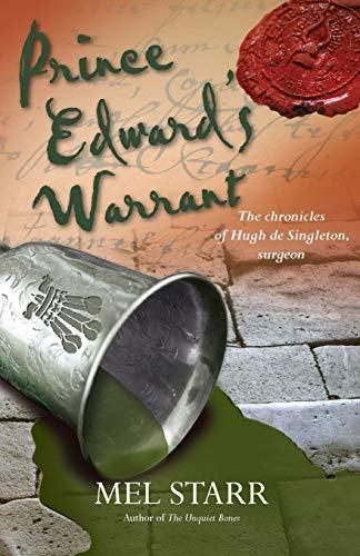 Book Cover Prince Edward's Warrant (The Chronicles of Hugh de Singleton, Surgeon)