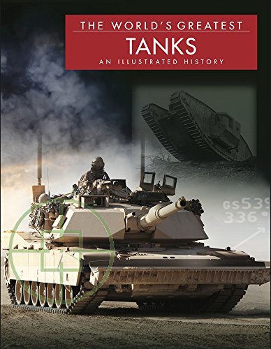 Book Cover The World's Greatest Tanks: An Illustrated History
