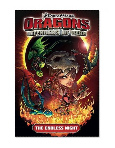 Book Cover Dragons: Defenders of Berk - Volume 1: The Endless Night (How to Train Your Dragon TV)
