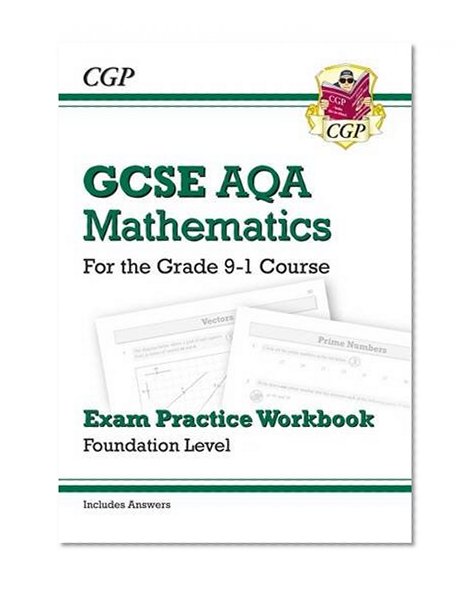 Book Cover New GCSE Maths AQA Exam Practice Workbook: Foundation - For the Grade 9-1 Course (Includes Answers)