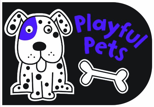 Black and White Playful Pets: Chunky Board Book