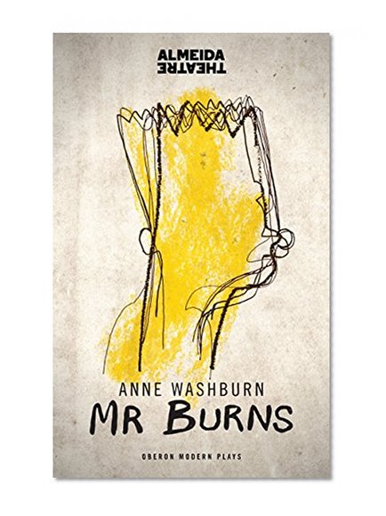 Book Cover Mr. Burns: A Post-electric Play