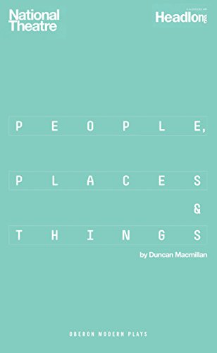 Book Cover People, Places & Things (Oberon Modern Plays)