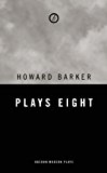 Barker: Plays Eight