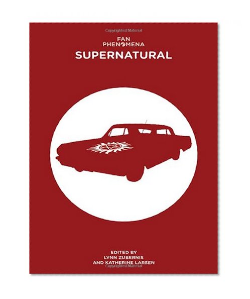 Fan Phenomena: Supernatural