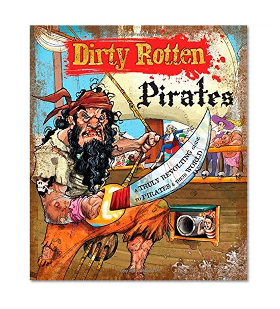 Dirty Rotten Pirates
