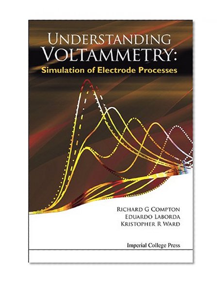 Understanding Voltammetry: Simulation of Electrode Processes