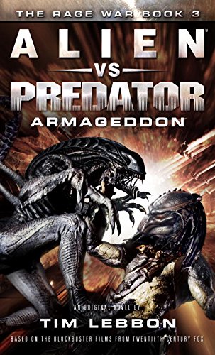 Book Cover Alien vs. Predator: Armageddon: The Rage War 3