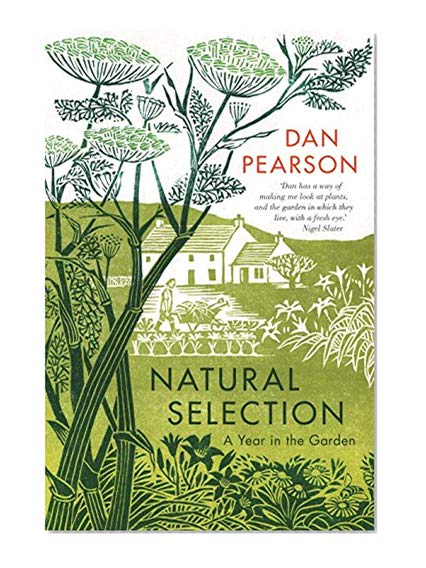 Book Cover Natural Selection: A Year in the Garden