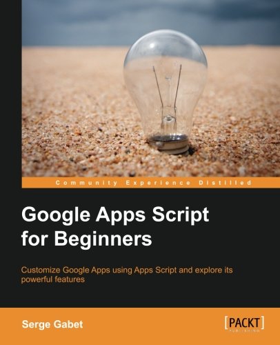 Google Apps Script for Beginners