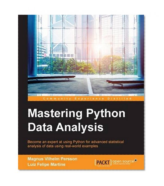 Mastering Python Data Analysis