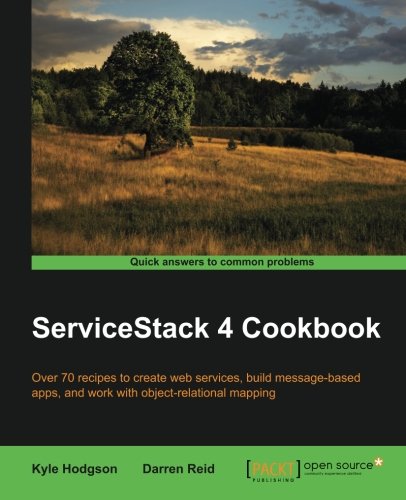 ServiceStack 4 Cookbook