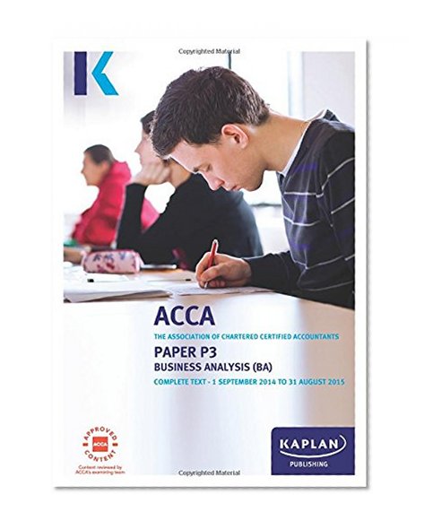 P3 Business Analysis - Complete Text: Paper P3